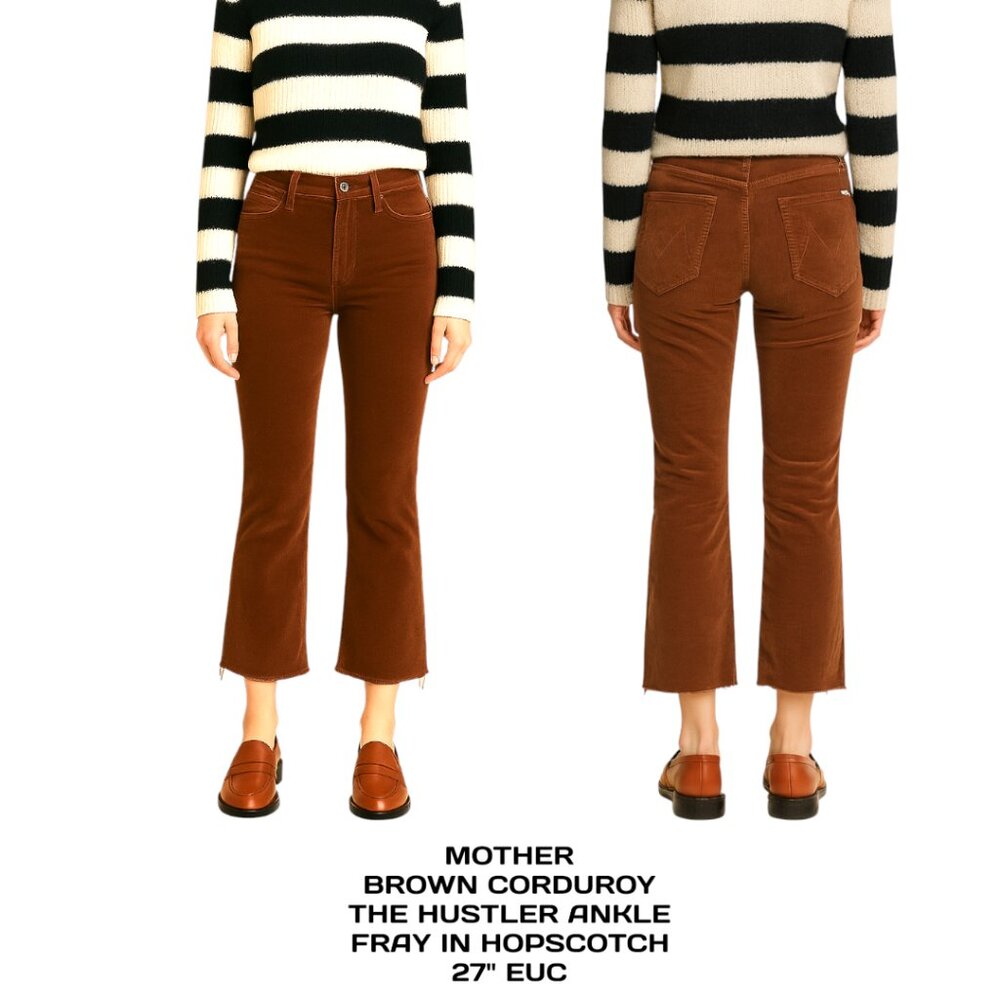 MOTHER BROWN CORDUROY THE HUSTLER ANKLE FRAY IN HOPSCOTCH 27"‎ EUC